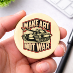 Pin Buttons Quetos Make Art Not War Size 58mm